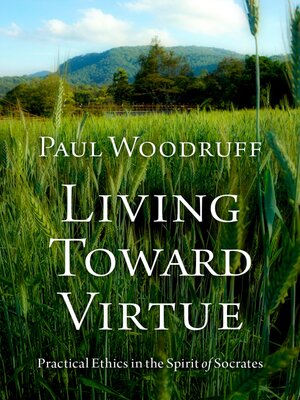 cover image of Living Toward Virtue